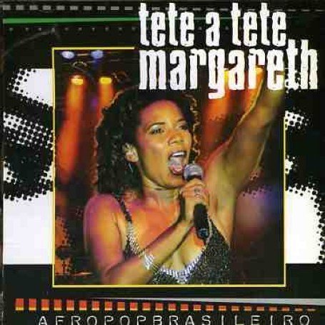Margareth Menezes/Tete A Tete-Ao Vivio@Import-Bra